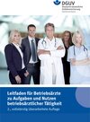Buchcover Leitfaden für Betriebsärzte zu Aufgaben und Nutzen betriebsärztlicher Tätigkeit