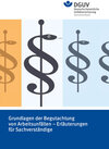 Buchcover Grundlagen der Begutachtung von Arbeitsunfällen