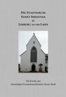Buchcover Die Stadtkirche Sankt Sebastian zu Limburg an der Lahn