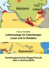 Buchcover Lebenswege im Calenberger Land und in Holstein