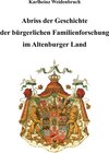 Buchcover Abriss der Geschichte der bürgerlichen Familienforschung im Altenburger Land