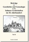 Buchcover Beiträge zur Geschichte und Genealogie in den Solmser Grafschaften im 18. Jahrhundert Teil II