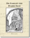 Buchcover Die Familien der Pfarrei Esch 1659-1974