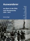 Buchcover Auswanderer aus Bann in der Pfalz nach Nordamerika (1831 - 1937)