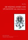 Buchcover Die Wülfing-Ahnen von Ute Suckow geb. Dreschmann