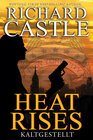 Buchcover Castle 3: Heat Rises - Kaltgestellt
