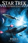 Buchcover Star Trek - Typhon Pact 7: Risiko