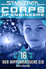 Buchcover Star Trek - Corps of Engineers 16: Der hippokratische Eid