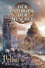 Buchcover Pelbar-Zyklus (4 von 7): Der Untergang der Muschel