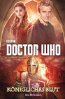 Buchcover Doctor Who: Königliches Blut