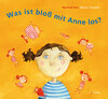 Buchcover Was ist bloß mit Anne los?