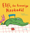 Buchcover Elfi, das traurige Krokodil