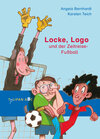 Buchcover Locke, Logo und der Zeitreise-Fußball