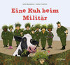 Buchcover Eine Kuh beim Militär