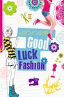 Buchcover Good Luck Fashion