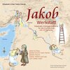 Buchcover Jakob Werkstatt (Kopiervorlagen über Esau, Rahel, Isaak, Laban)