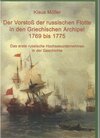 Buchcover Der Vorstoß der russischen Flotte in den Griechischen Archipel 1769 bis 1775