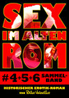 Buchcover Sex im alten Rom, Sammelband 4-6