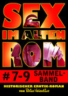 Buchcover Sex im alten Rom, Sammelband 7-9