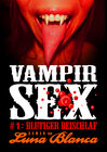 Buchcover VAMPIR SEX #1: Blutiger Beischlaf