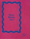 Buchcover Mary Heilmann / Blinky Palermo: Mary Blinky Yay!