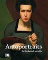 Buchcover Autoportraits. De Rembrandt au selfie