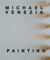 Buchcover Michael Venezia: Painting