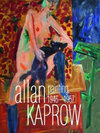 Buchcover Allan Kaprow: Malerei 1946–1957 – Eine Werkschau