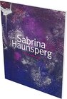 Buchcover Sabrina Haunsperg: Werke 2008–2018