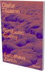 Buchcover Olafur Eliasson: Symbiotic Seeing