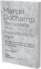 Buchcover Marcel Duchamp: Das kuratorische Werk