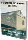 Buchcover Schweizer Skulptur seit 1945