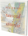 Buchcover Pia Fries: tausend : einerlei