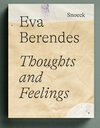 Buchcover Eva Berendes: Thoughts and Feelings