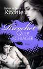 Buchcover Ricochet - Querschläger