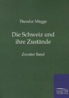 Buchcover Die Schweiz und ihre Zustände
