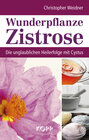 Buchcover Wunderpflanze Zistrose