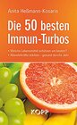 Buchcover Die 50 besten Immun-Turbos - Welche Lebensmittel schützen am besten ? Abwehrkräfte stärken - Gesund durchs Jahr