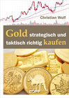 Buchcover Gold strategisch und taktisch richtig kaufen