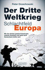 Buchcover Der Dritte Weltkrieg - Schlachtfeld Europa