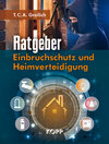 Buchcover Ratgeber Einbruchschutz und Heimverteidigung