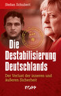 Buchcover Die Destabilisierung Deutschlands