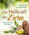 Buchcover Die Heilkraft der Zirbe