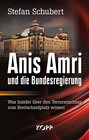Buchcover Anis Amri und die Bundesregierung