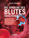 Buchcover Die Sprache des Blutes verstehen