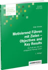 Buchcover Motivierend Führen mit Zielen - Objectives and Key Results