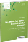 Wie Menschen ticken: Psychologie für Manager width=