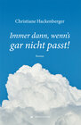 Buchcover Immer dann, wenn's gar nicht passt!