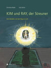 Buchcover Kim und Ray, der Streuner