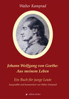 Buchcover Johann Wolfgang von Goethe: Aus meinem Leben